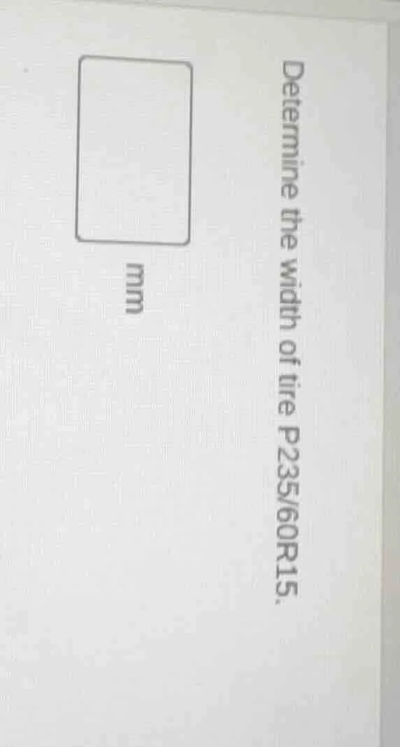 determine the width of tire p235/60r15. mm