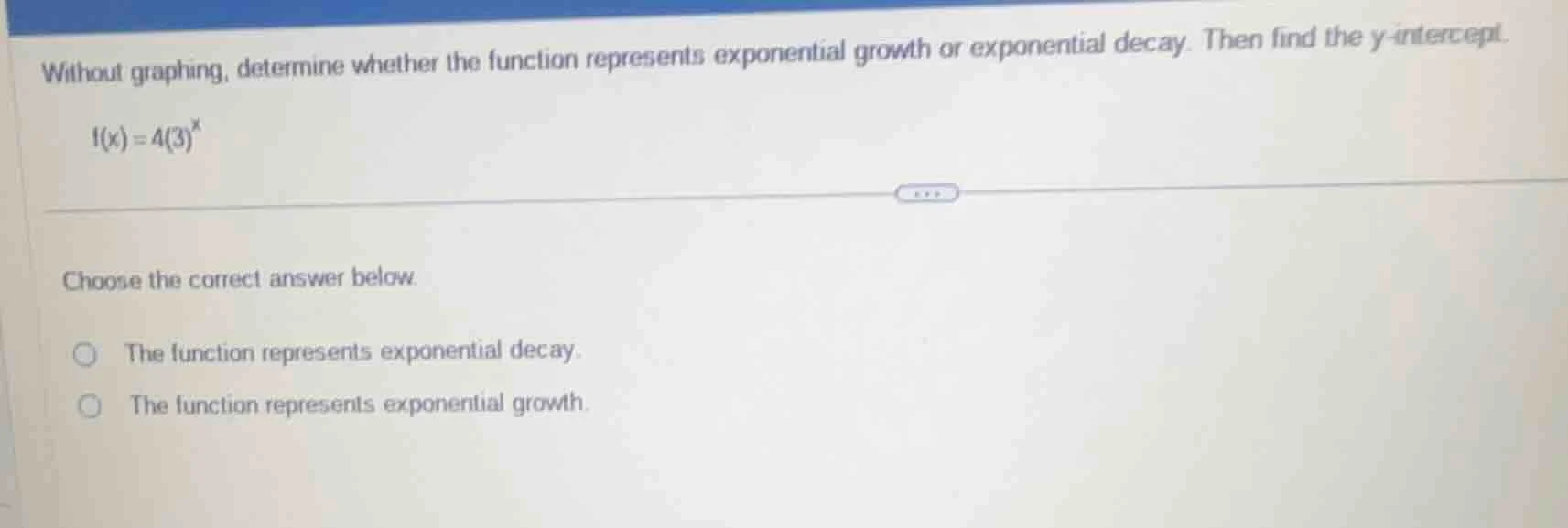 without graphing, determine whether the function represents exponential…