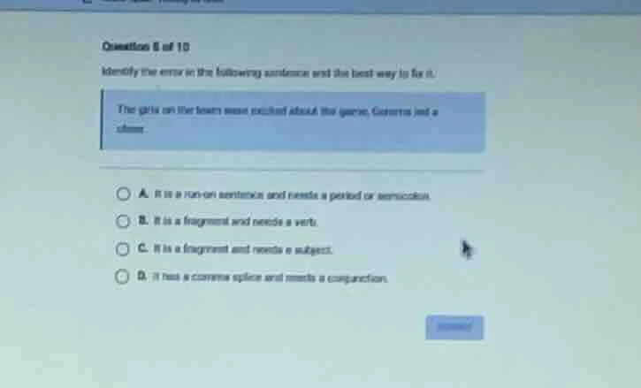 question 6 of 10 identify the error in the following sentence and the b…