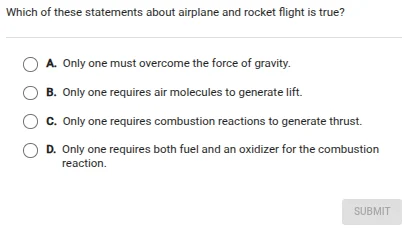 which of these statements about airplane and rocket flight is true? a. …