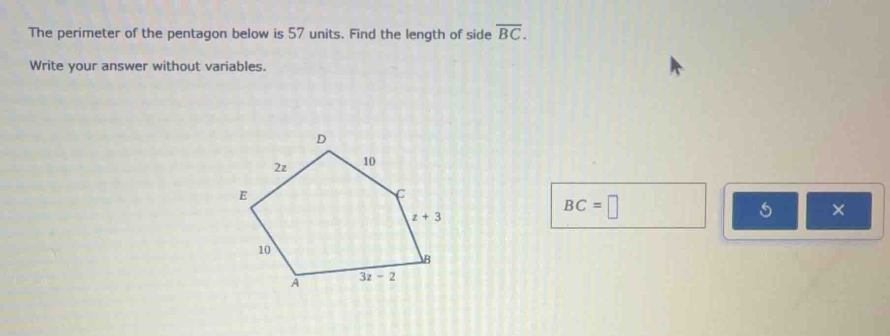 the perimeter of the pentagon below is 57 units. find the length of sid…