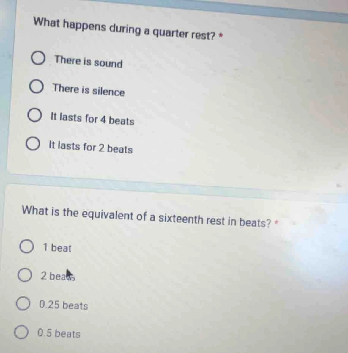 what happens during a quarter rest? * ○ there is sound ○ there is silen…