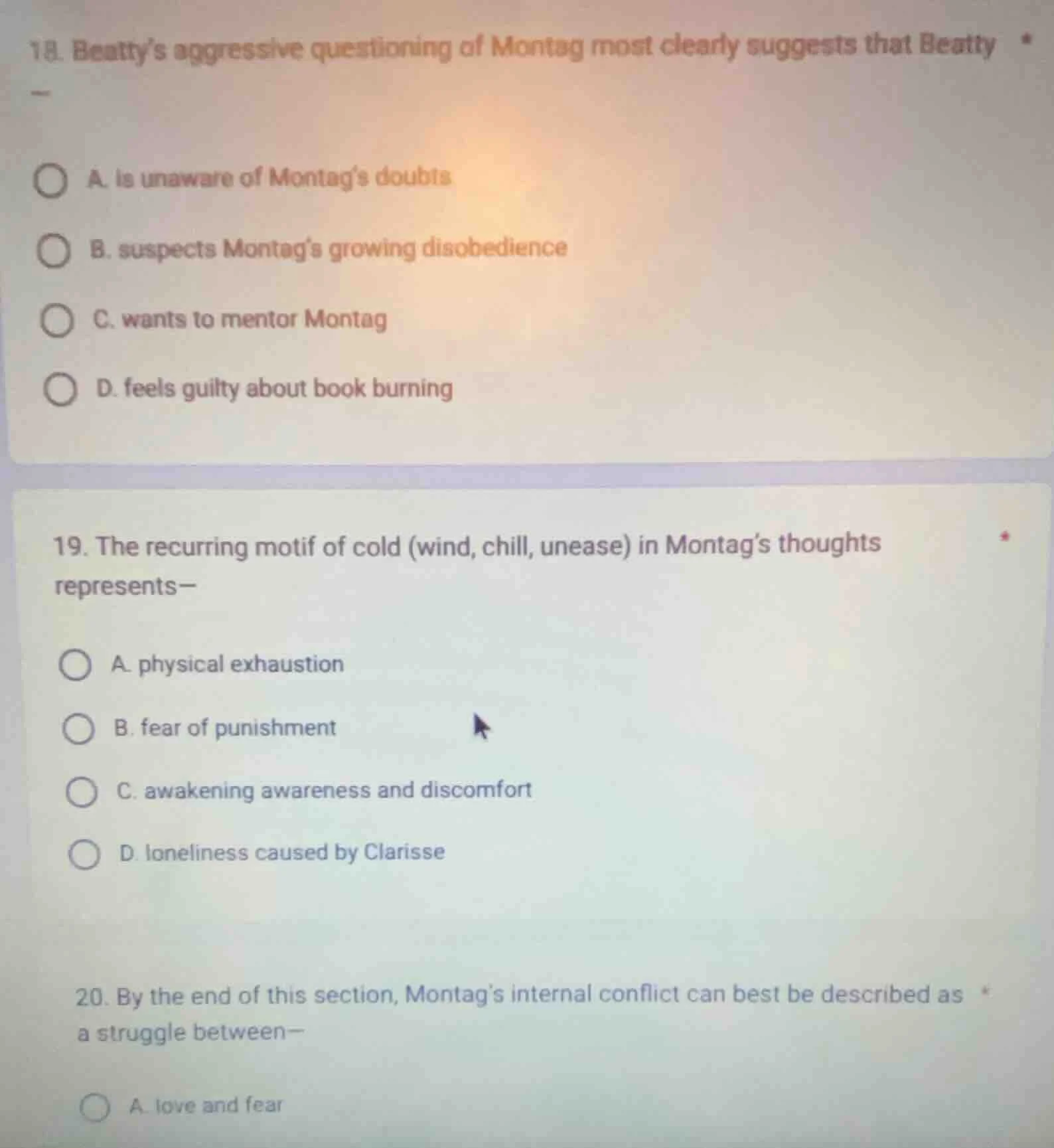 18. beattys aggressive questioning of montag most clearly suggests that…