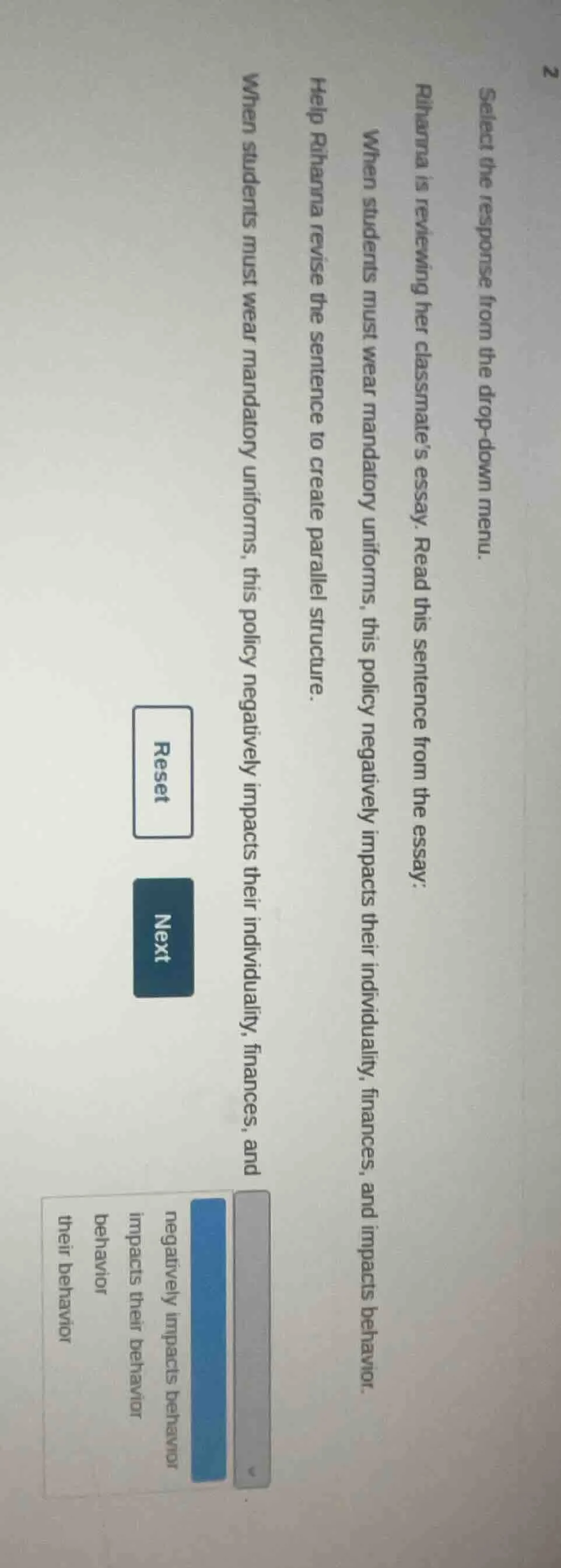 2 select the response from the drop-down menu. rihanna is reviewing her…