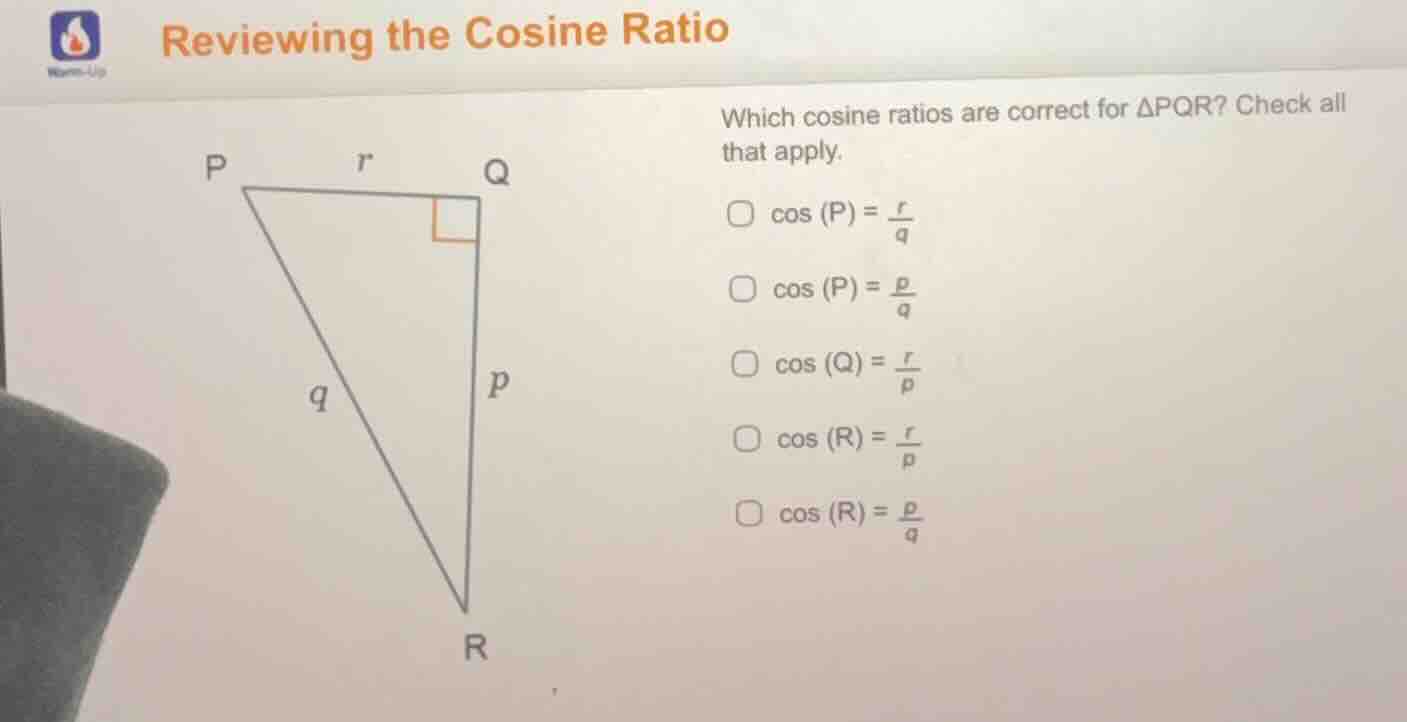 reviewing the cosine ratio which cosine ratios are correct for $delta p…