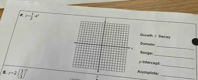 7. $y=\\frac{1}{2}\\cdot4^{x}$ growth / decay domain: ________ range: _…