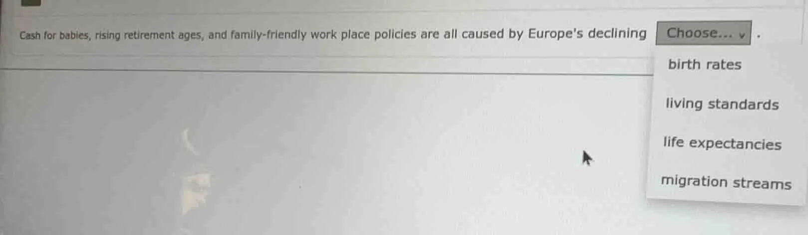 cash for babies, rising retirement ages, and family-friendly work place…