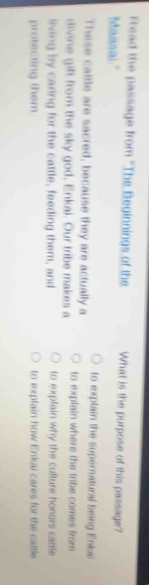 read the passage from \the beginnings of the maasai.\these cattle are s…