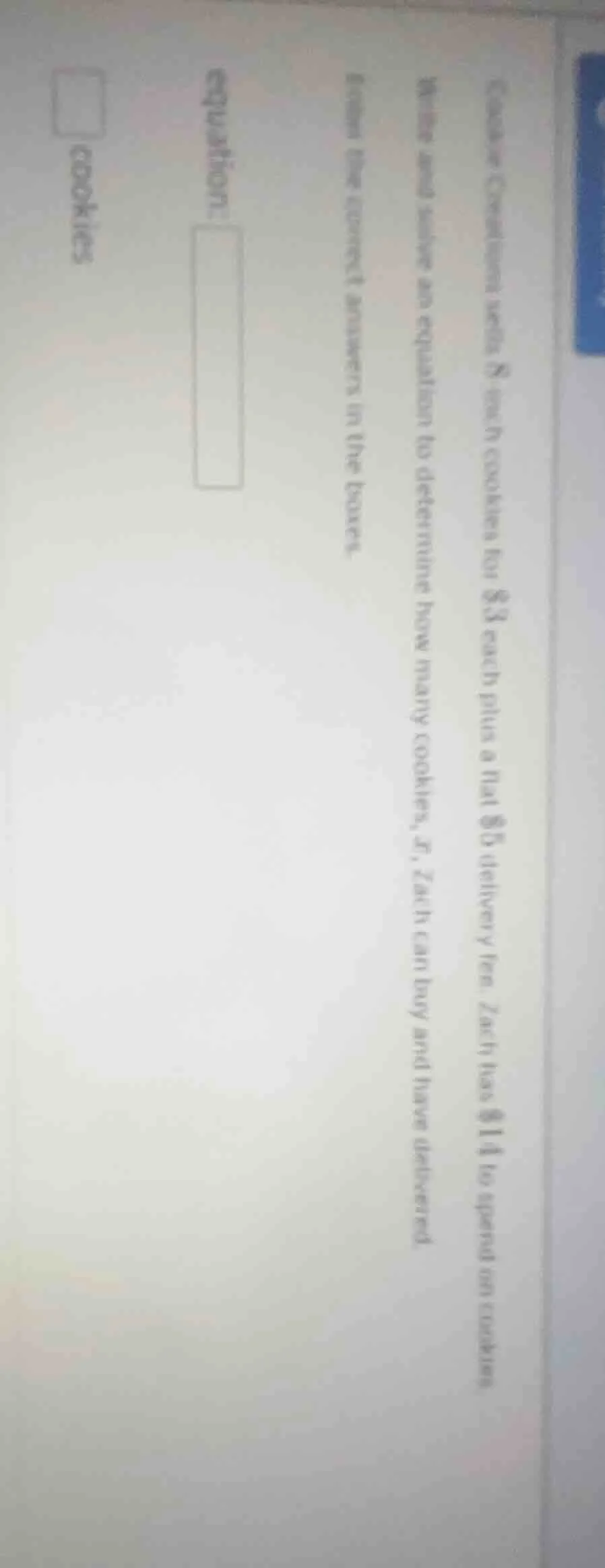 cookie creations sells 8 inch cookies for $3 each plus a flat $5 delive…