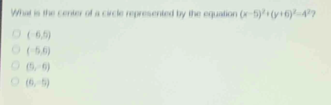 what is the center of a circle represented by the equation $(x-5)^2+(y+…