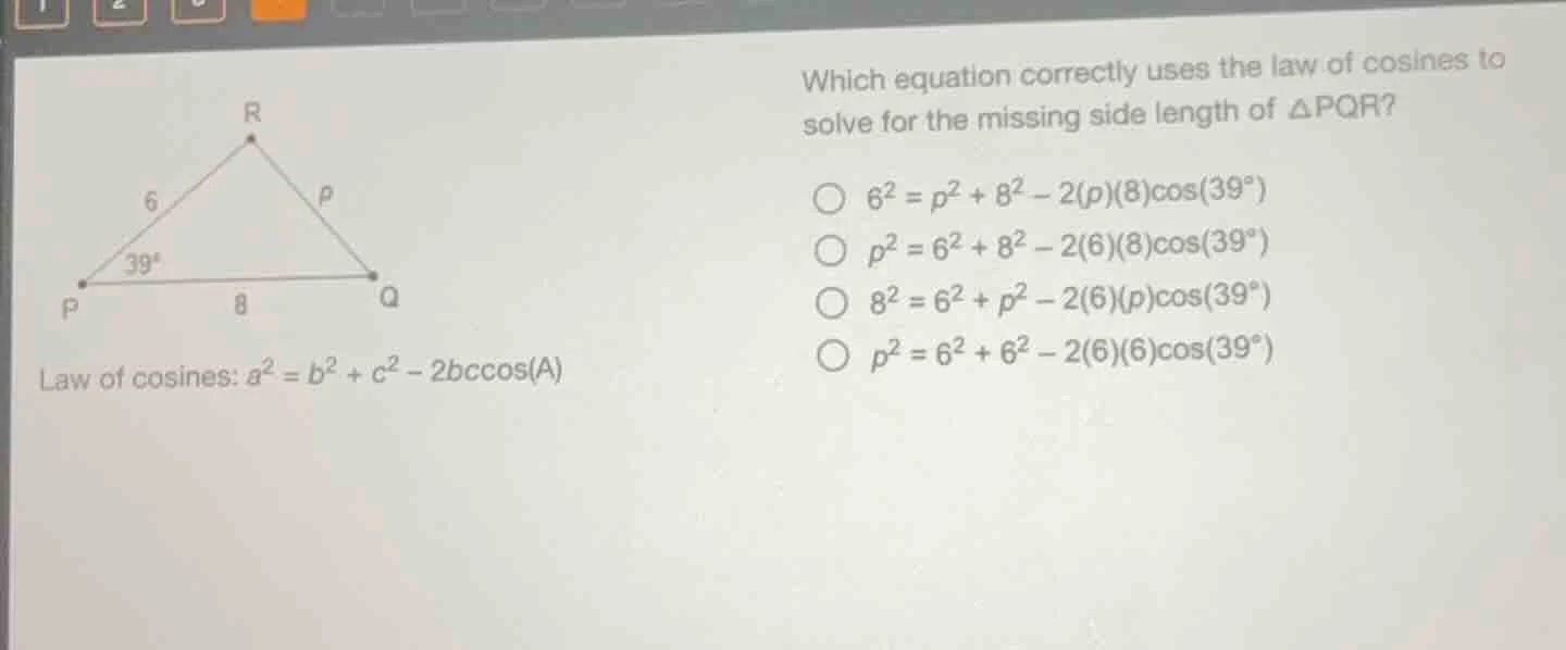which equation correctly uses the law of cosines to solve for the missi…