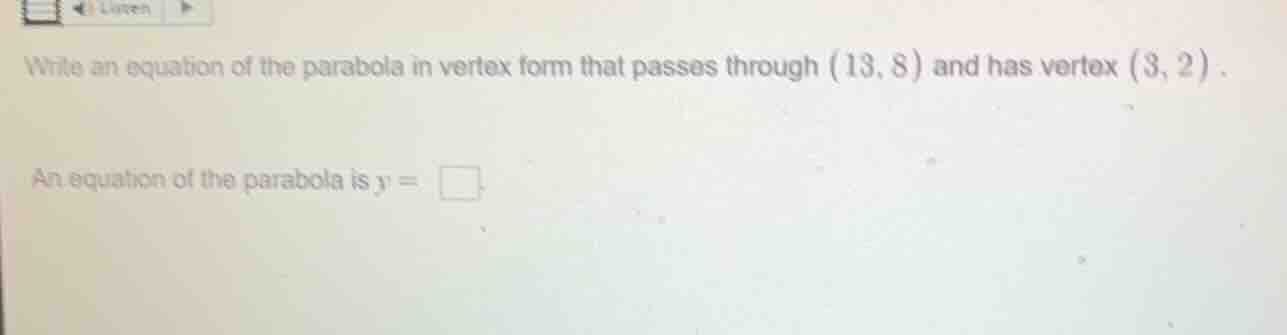 write an equation of the parabola in vertex form that passes through (1…