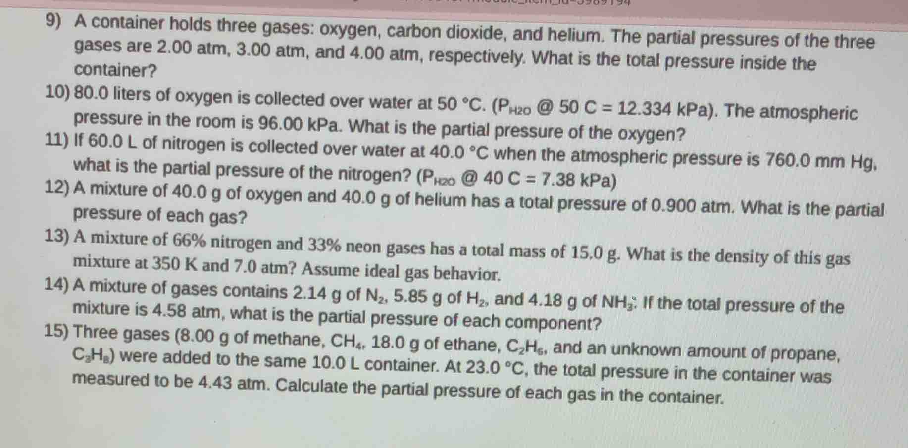 9) a container holds three gases: oxygen, carbon dioxide, and helium. t…