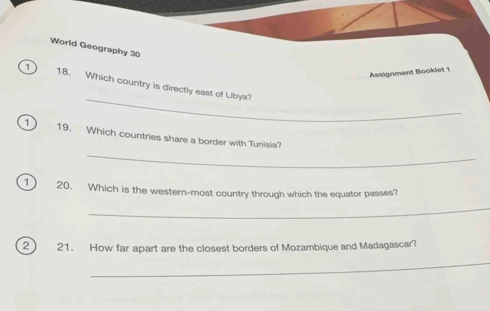 world geography 30 assignment booklet 1 18. which country is directly e…
