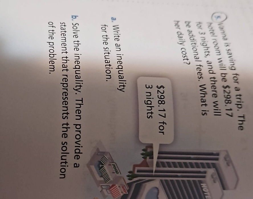 5 vanna is saving for a trip. the hotel room will be $298.17 for 3 nigh…