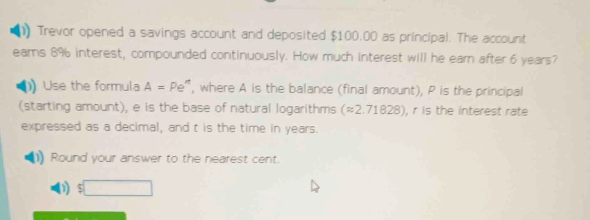 1) trevor opened a savings account and deposited $100.00 as principal. …