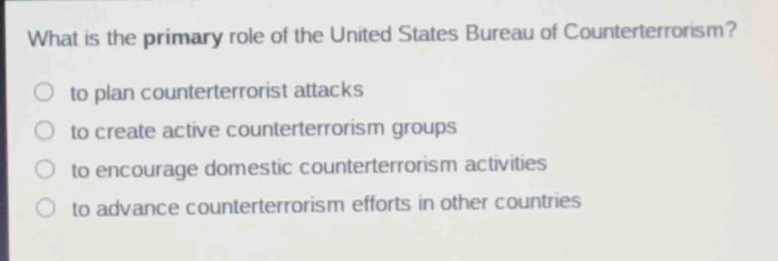 what is the primary role of the united states bureau of counterterroris…