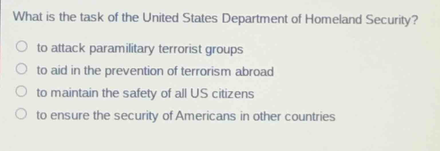 what is the task of the united states department of homeland security?t…