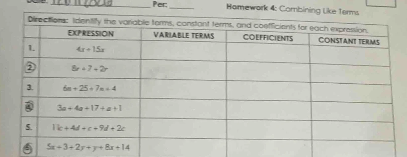 per:______ homework 4: combining like terms directions: identify the va…