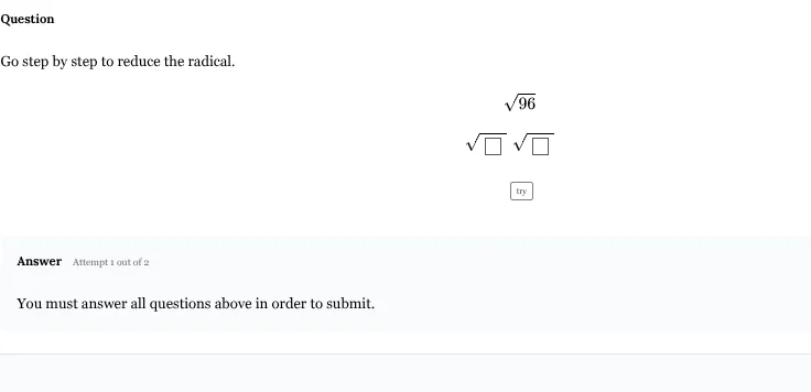 question go step by step to reduce the radical. $sqrt{96}$ $sqrt{square…