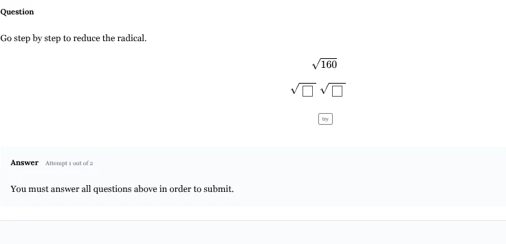 question go step by step to reduce the radical. $sqrt{160}$ $sqrt{squar…