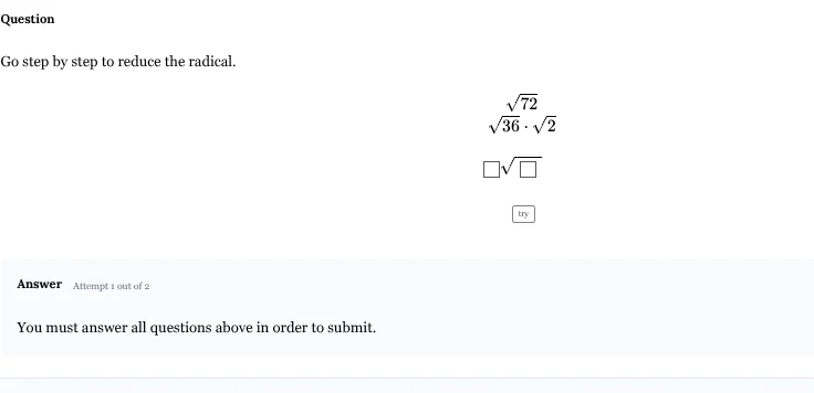 question go step by step to reduce the radical. $sqrt{72}$ $sqrt{36 cdo…