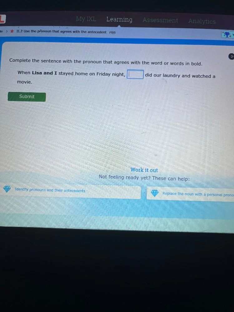 my ixl learning assessment analytics ie > 11.2 use the pronoun that agr…