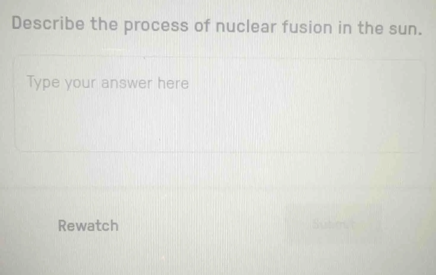 describe the process of nuclear fusion in the sun.