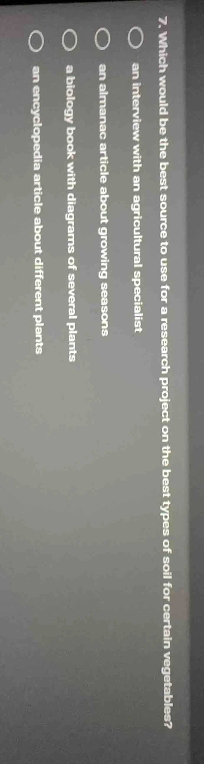 7. which would be the best source to use for a research project on the …