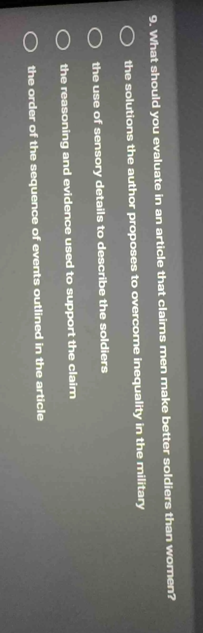 9. what should you evaluate in an article that claims men make better s…
