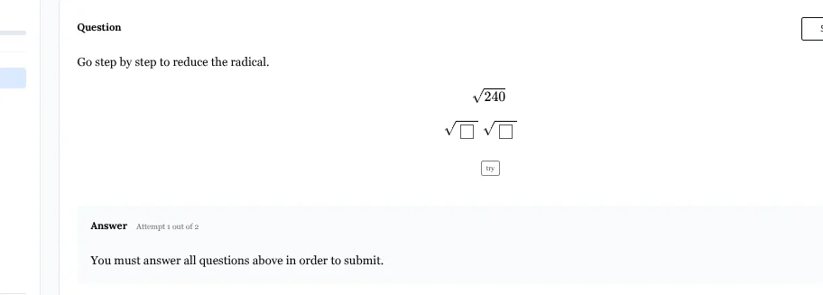 question go step by step to reduce the radical. $sqrt{240}$ $sqrt{squar…