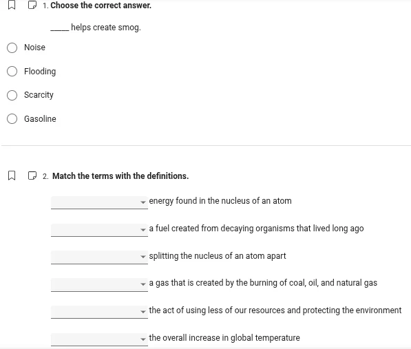 1. choose the correct answer. ____ helps create smog. noise flooding sc…