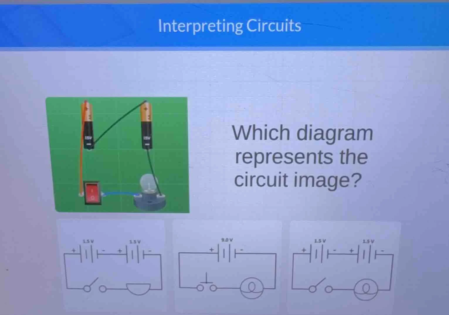interpreting circuits which diagram represents the circuit image?