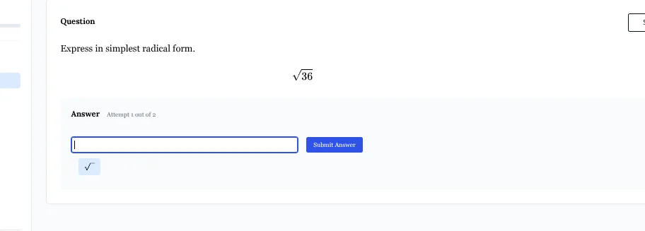 question express in simplest radical form. $sqrt{36}$ answer attempt 1 …