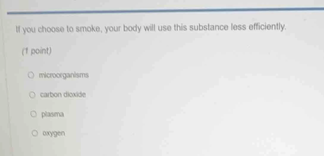 if you choose to smoke, your body will use this substance less efficien…