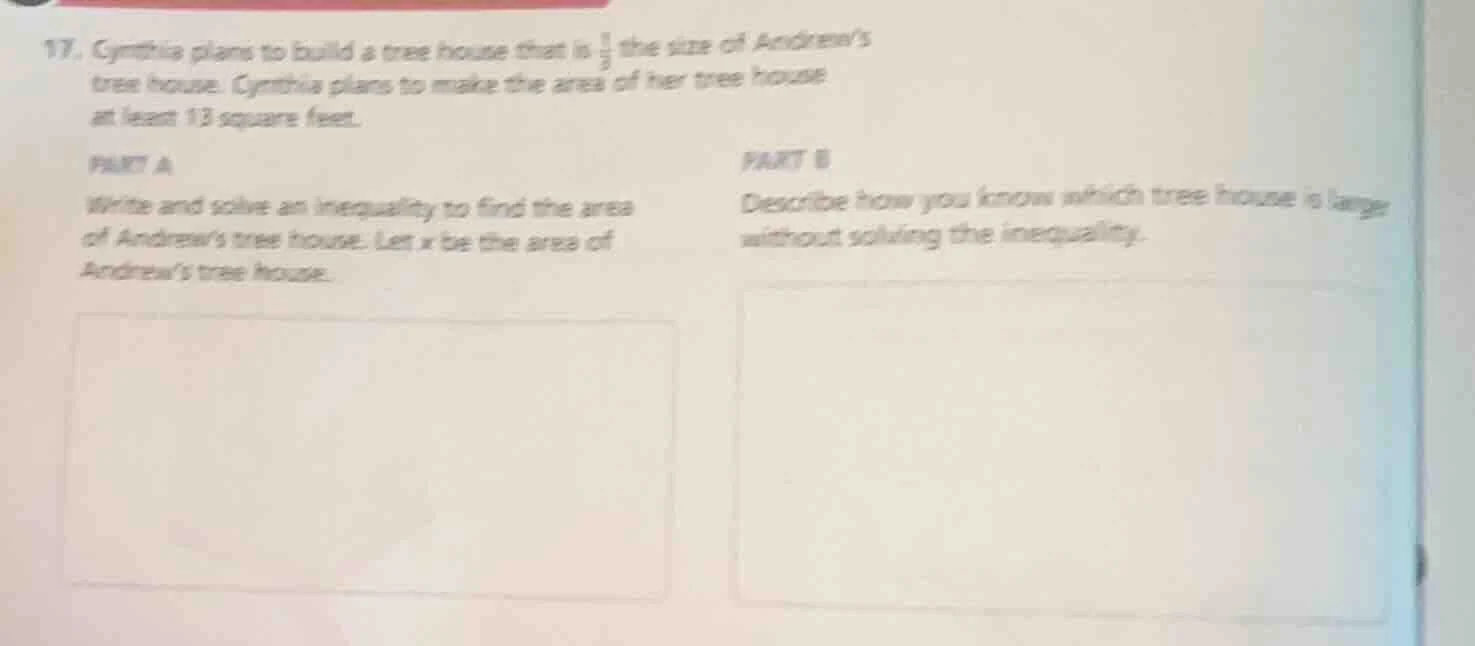 17. cynthia plans to build a tree house that is $\frac{1}{3}$ the size …