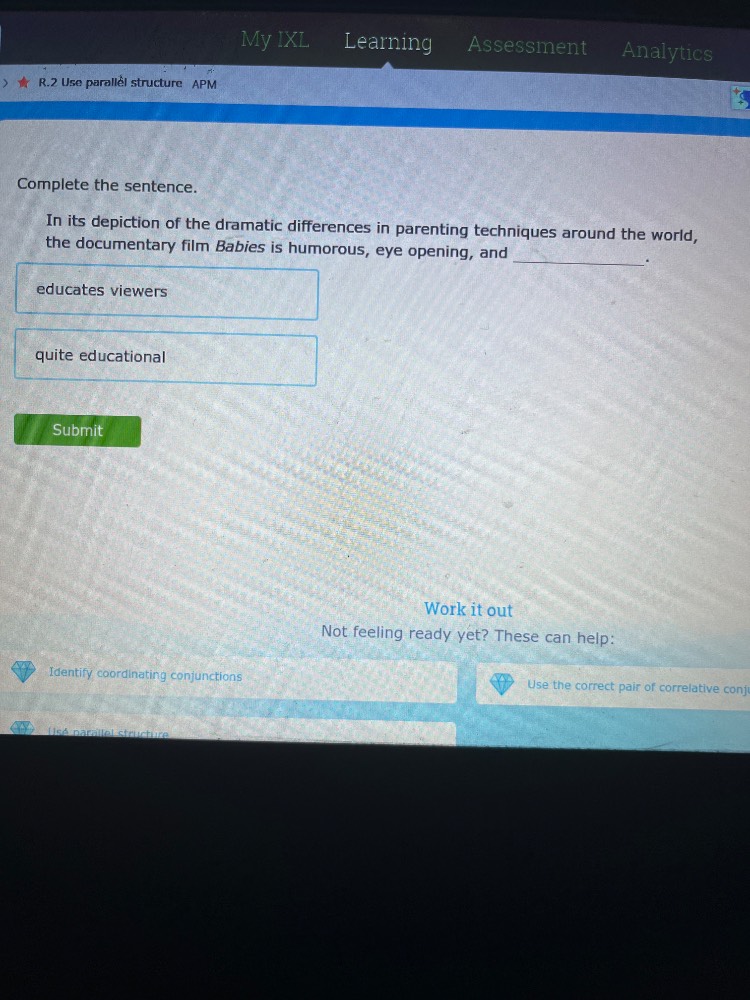 my ixl learning assessment analytics r.2 use parallel structure apm com…