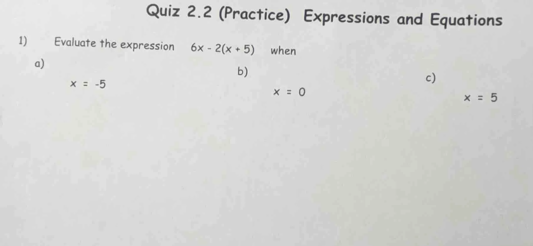 quiz 2.2 (practice) expressions and equations 1) evaluate the expressio…