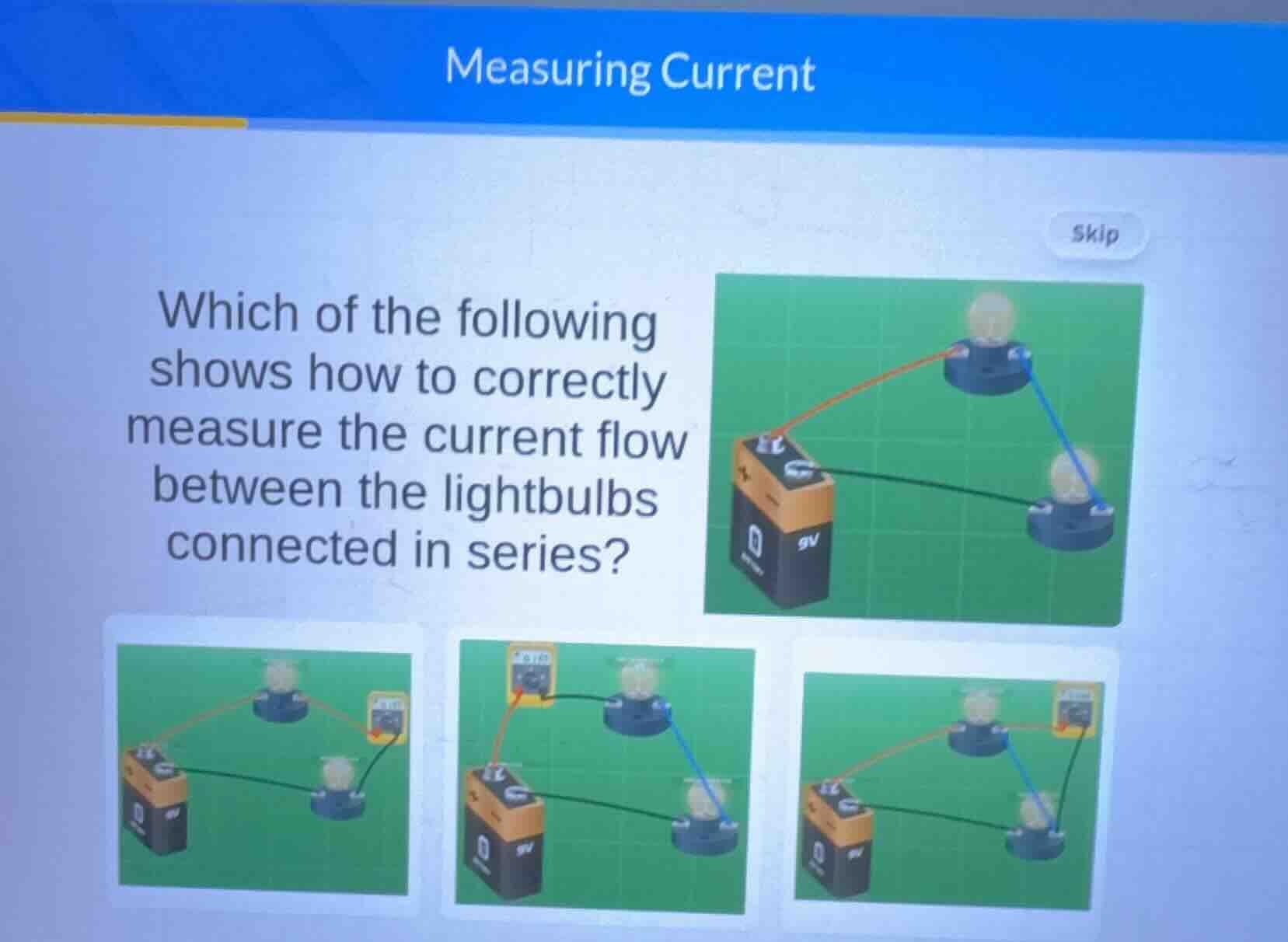 measuring current skip which of the following shows how to correctly me…