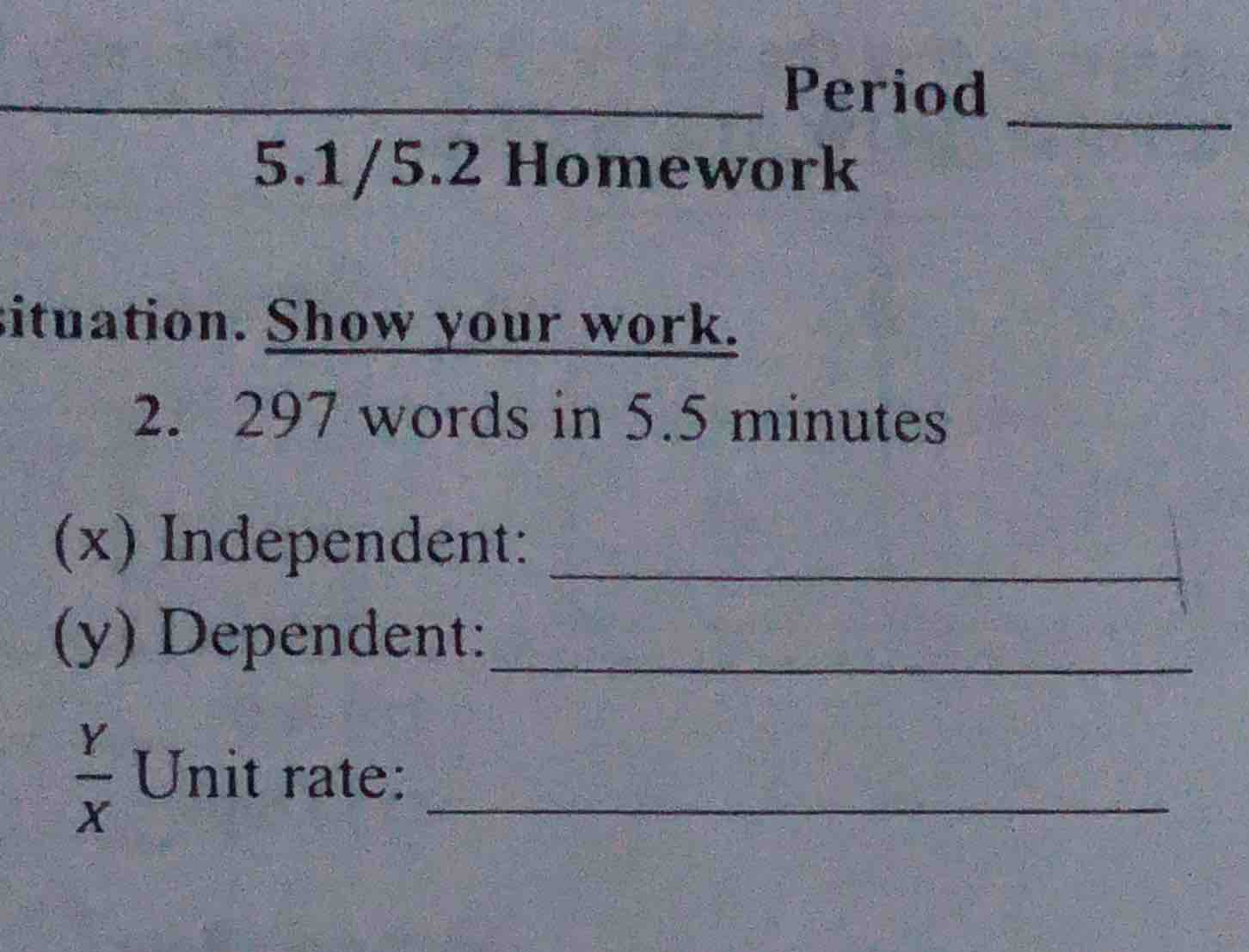 period ______ 5.1/5.2 homework situation. show your work. 2. 297 words …