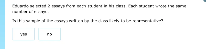 eduardo selected 2 essays from each student in his class. each student …