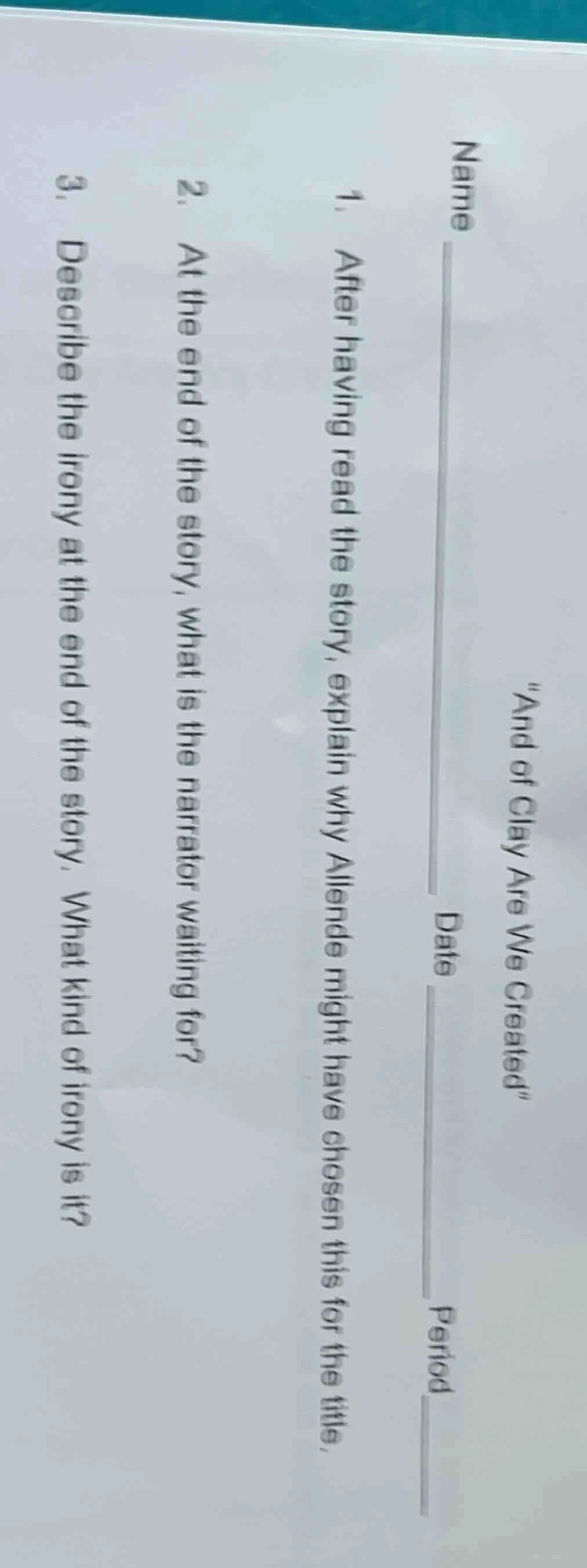 \and of clay are we created\ name _______________ date _______________ …