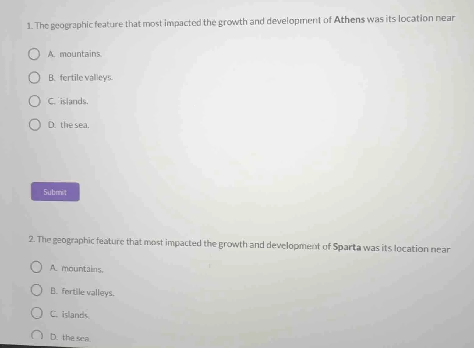 1. the geographic feature that most impacted the growth and development…