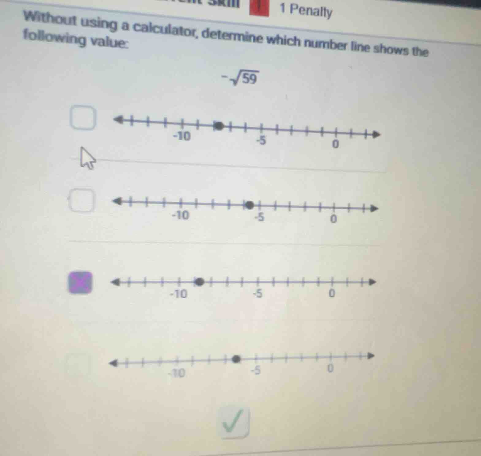 1 penally without using a calculator, determine which number line shows…
