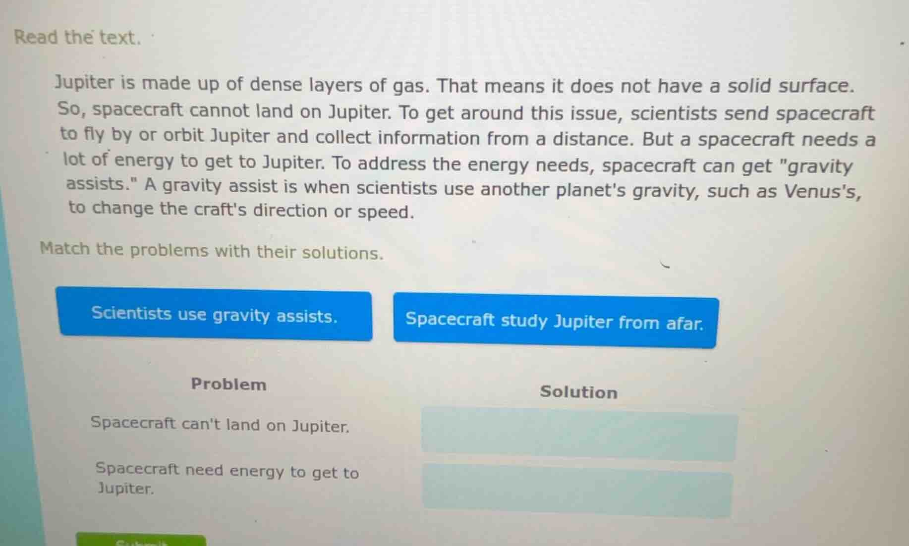 read the text.jupiter is made up of dense layers of gas. that means it …