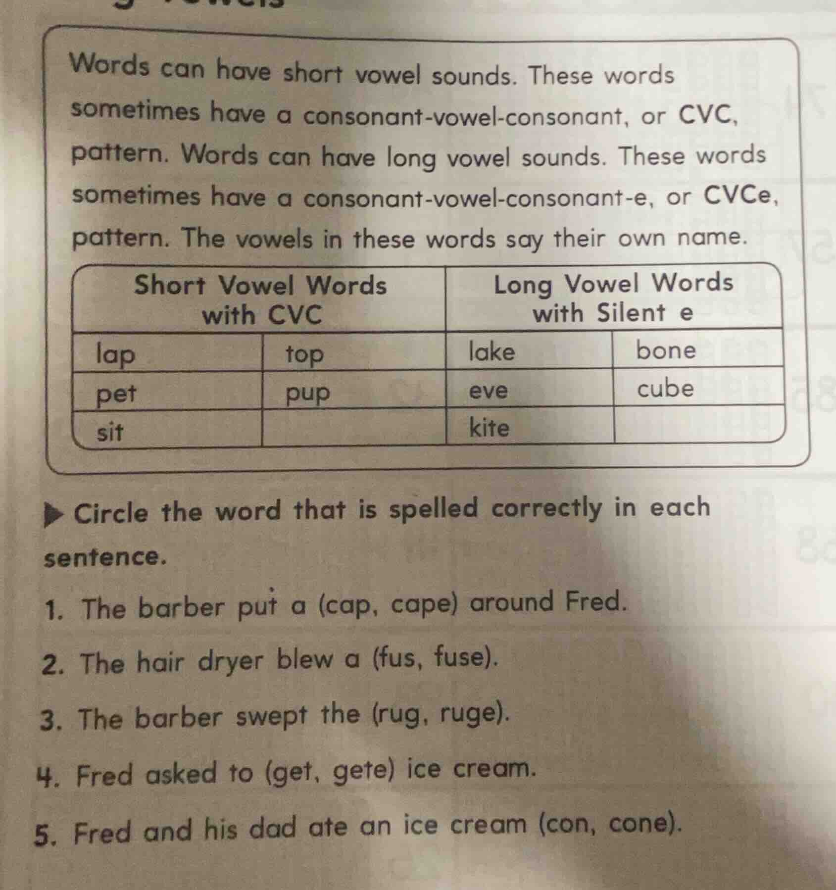 words can have short vowel sounds. these words sometimes have a consona…