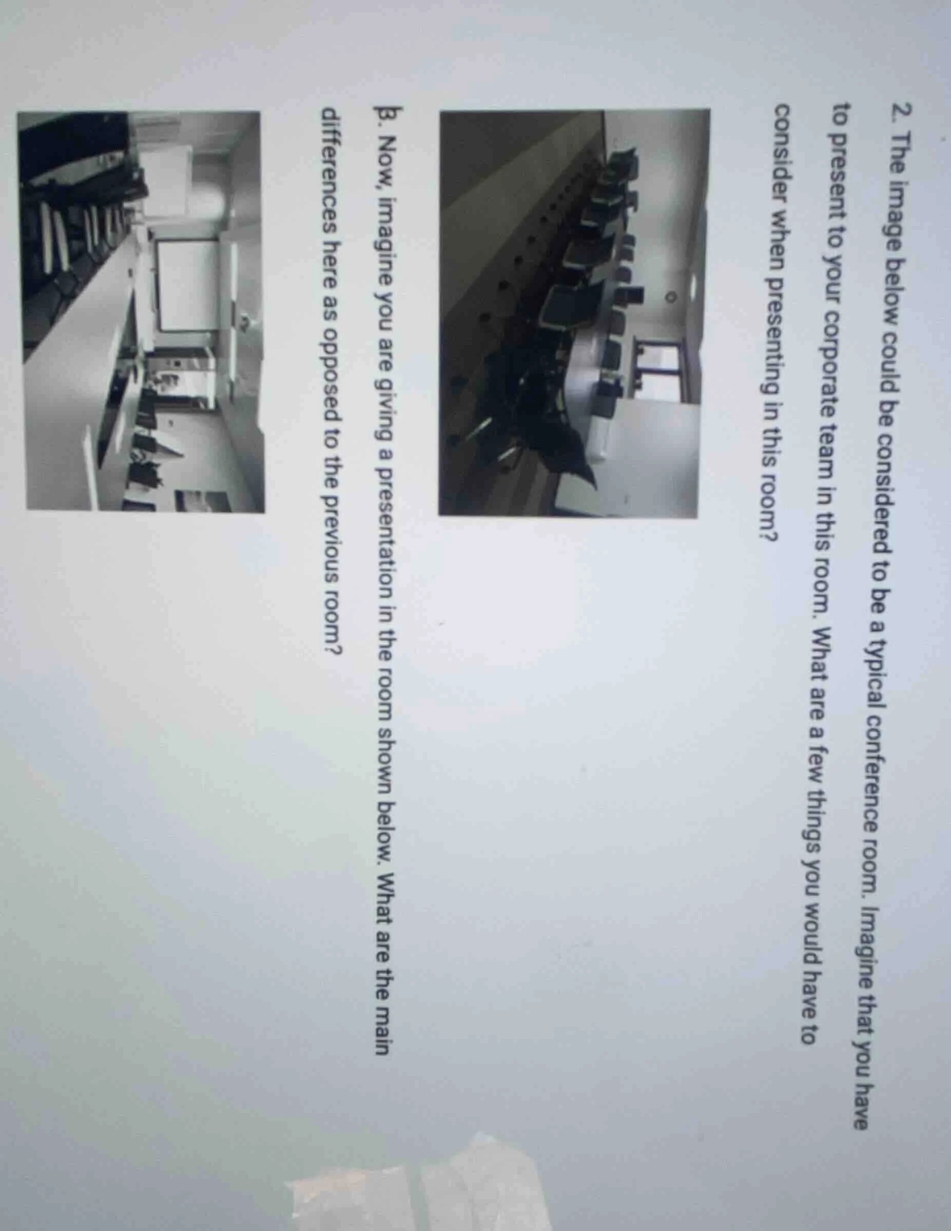 2. the image below could be considered to be a typical conference room.…