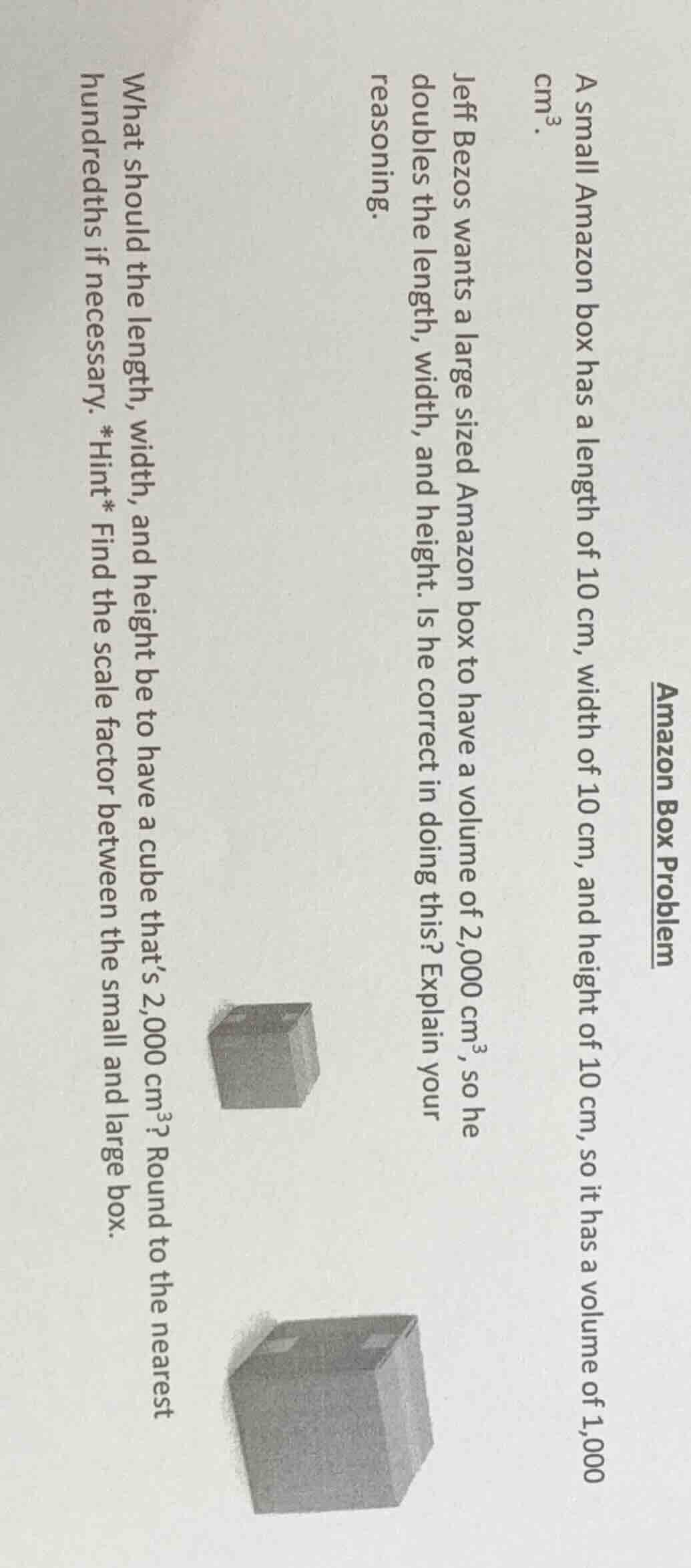 amazon box problem a small amazon box has a length of 10 cm, width of 1…