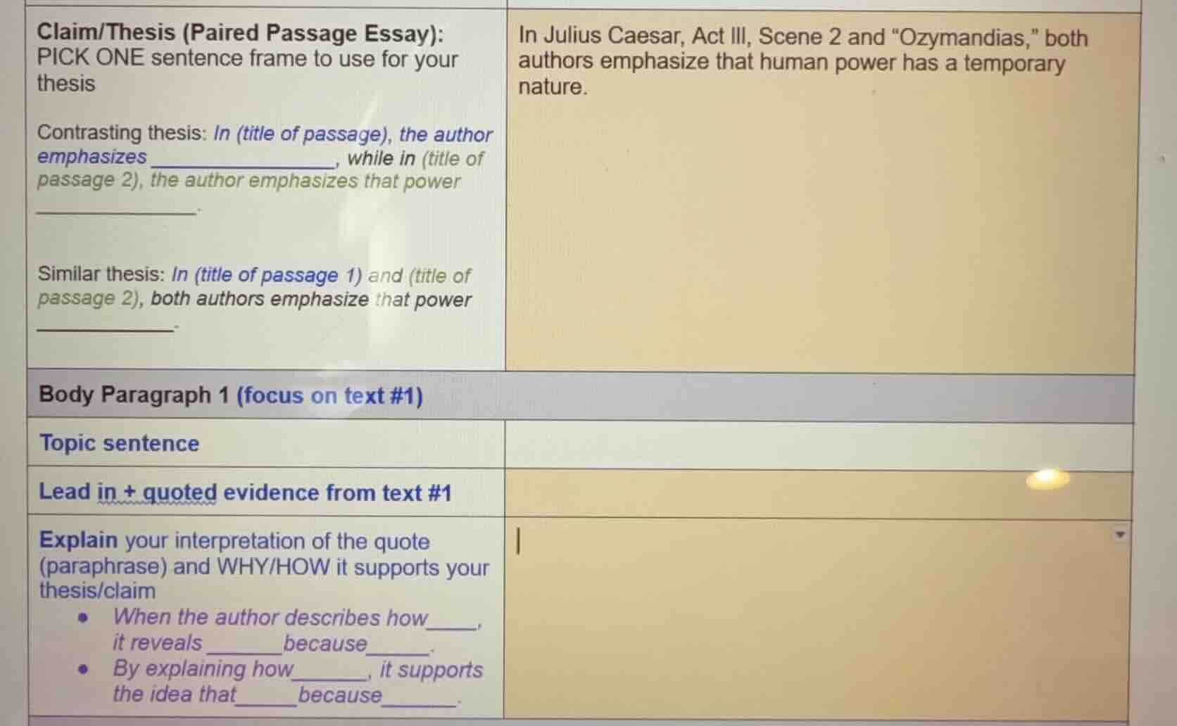 claim/thesis (paired passage essay): pick one sentence frame to use for…