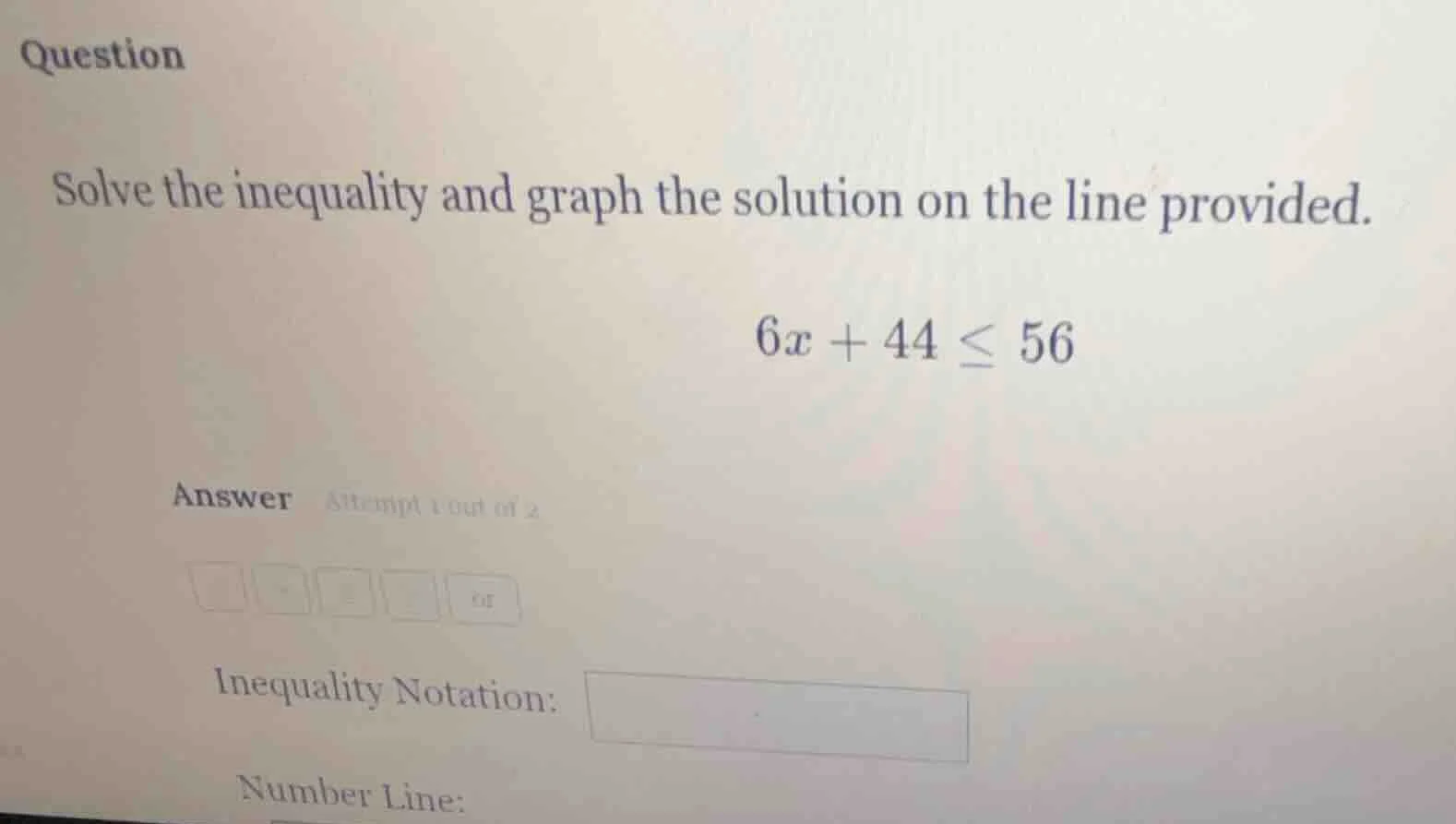 question solve the inequality and graph the solution on the line provid…